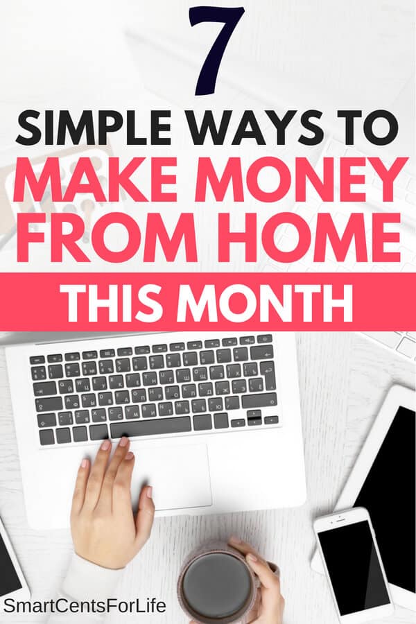 7 Simple Ways to Make Money From Home This Month - Are you looking to make money fast? These 7 money making tips and ideas will help you earn money working from home. Check out this post and find out how you could easily earn extra income every single month and from your home! Different legit online jobs and side hustles to make extra cash fast