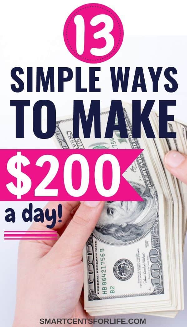 How to make 200 dollars in one day