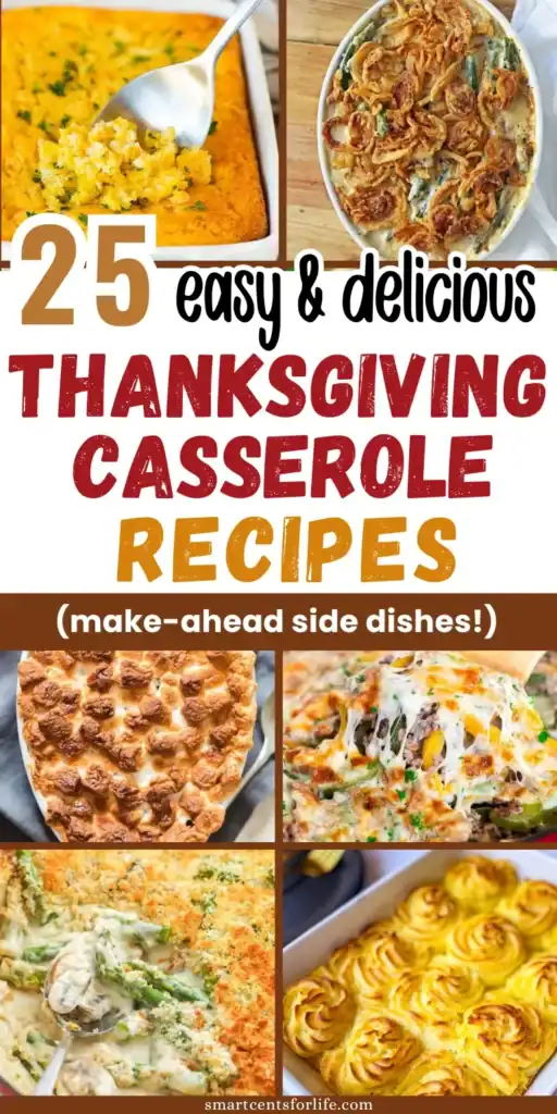 Easy Thanksgiving Casserole Recipes - Make Ahead Thanksgiving Side Dishes
